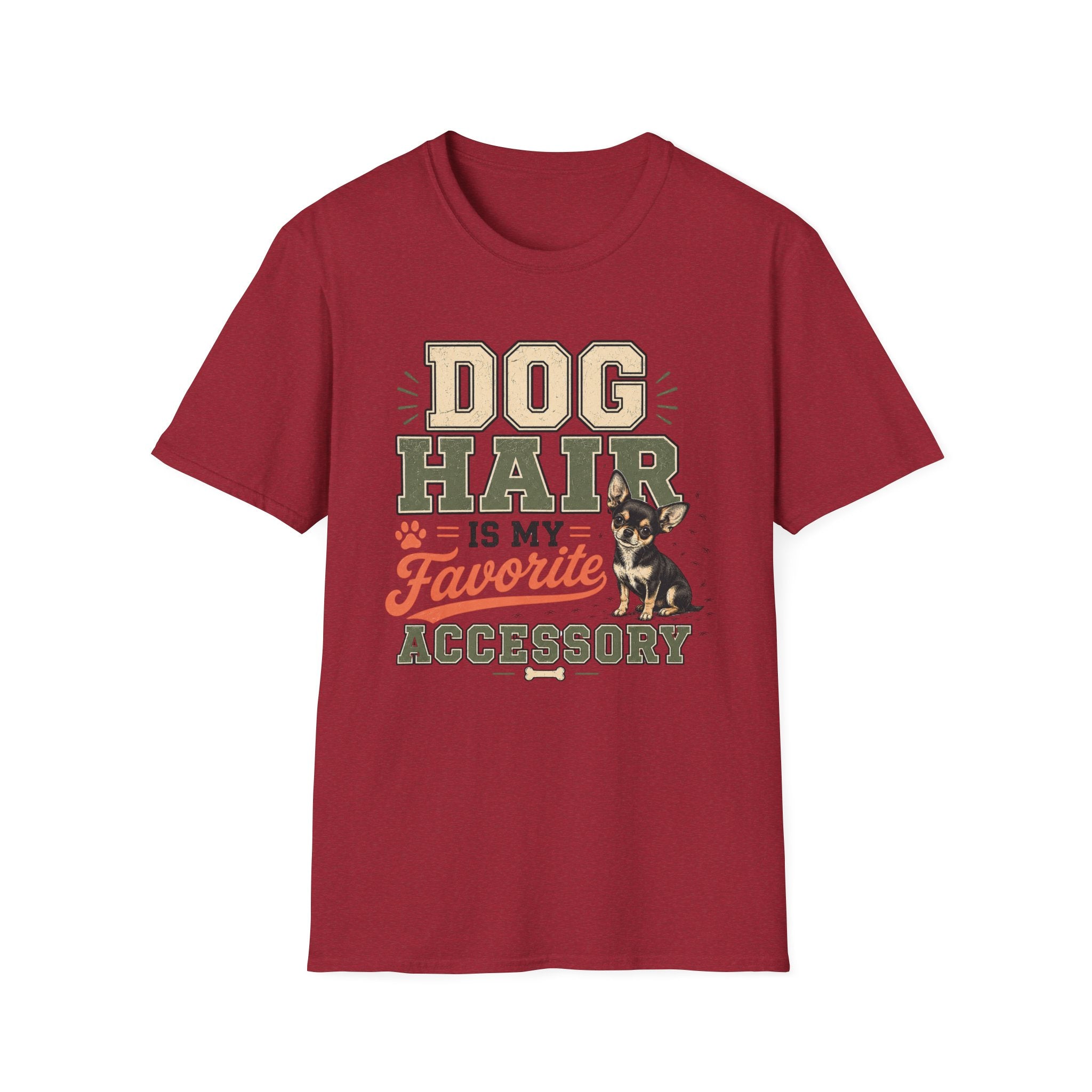 Dog Hair Is My Favorite Accessory T-Shirt — Chihuahua Dog Lover Tee