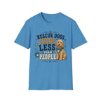 Rescue Dogs Judge Less Than People T-Shirt — Cute Golden Doodle Rescue Tee
