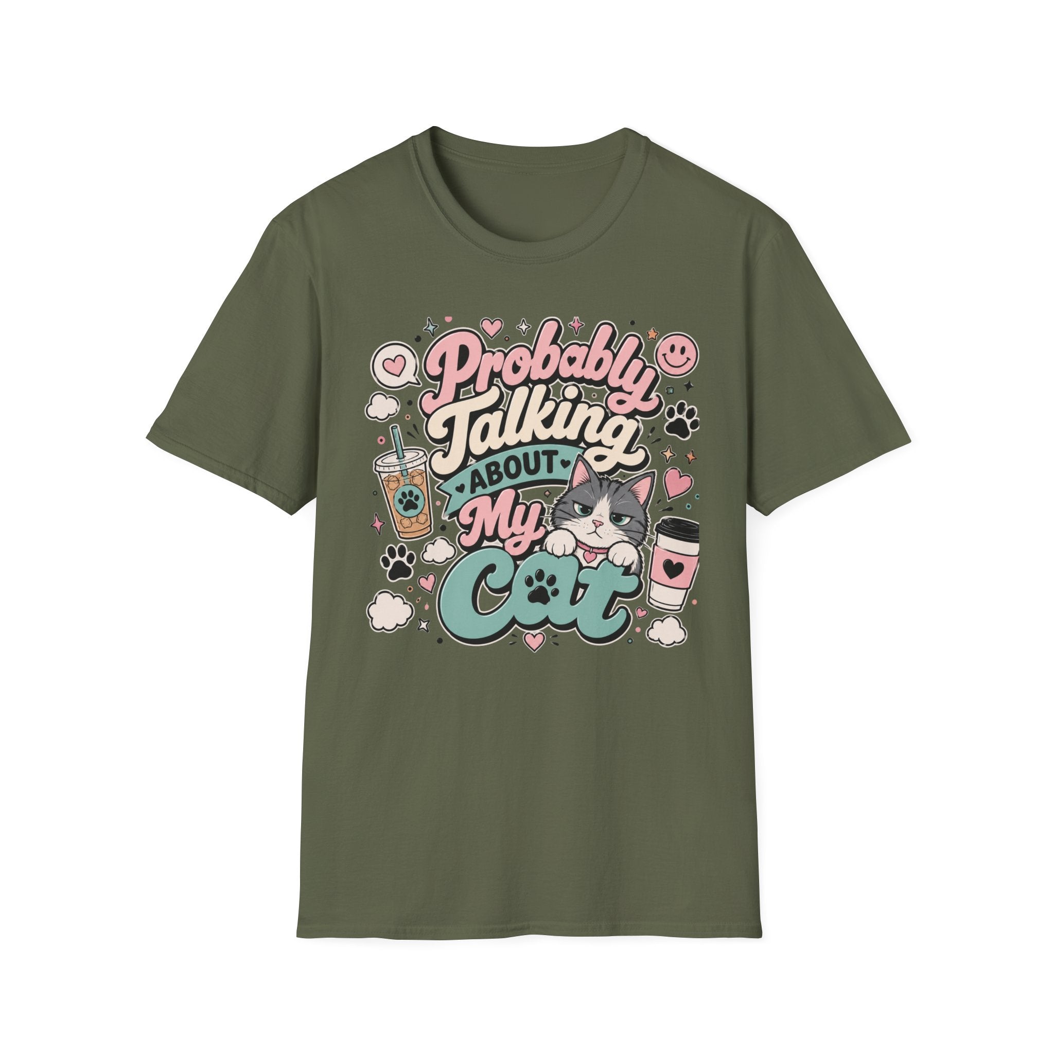 Probably Talking About My Cat T-Shirt — Cute Cat Lover Graphic Tee