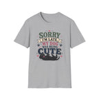Sorry I'm Late My Dog Was Being Cute T-Shirt — Black Lab Dog Lover Tee
