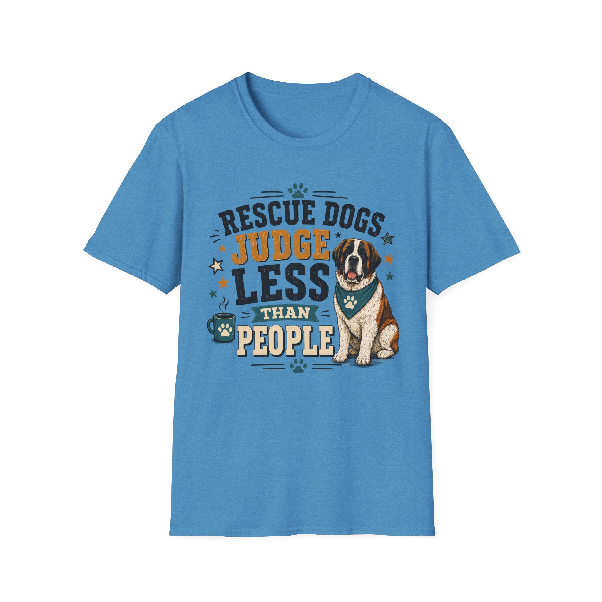 Rescue Dogs Judge Less Than People T-Shirt — Cute St. Bernard Rescue Tee