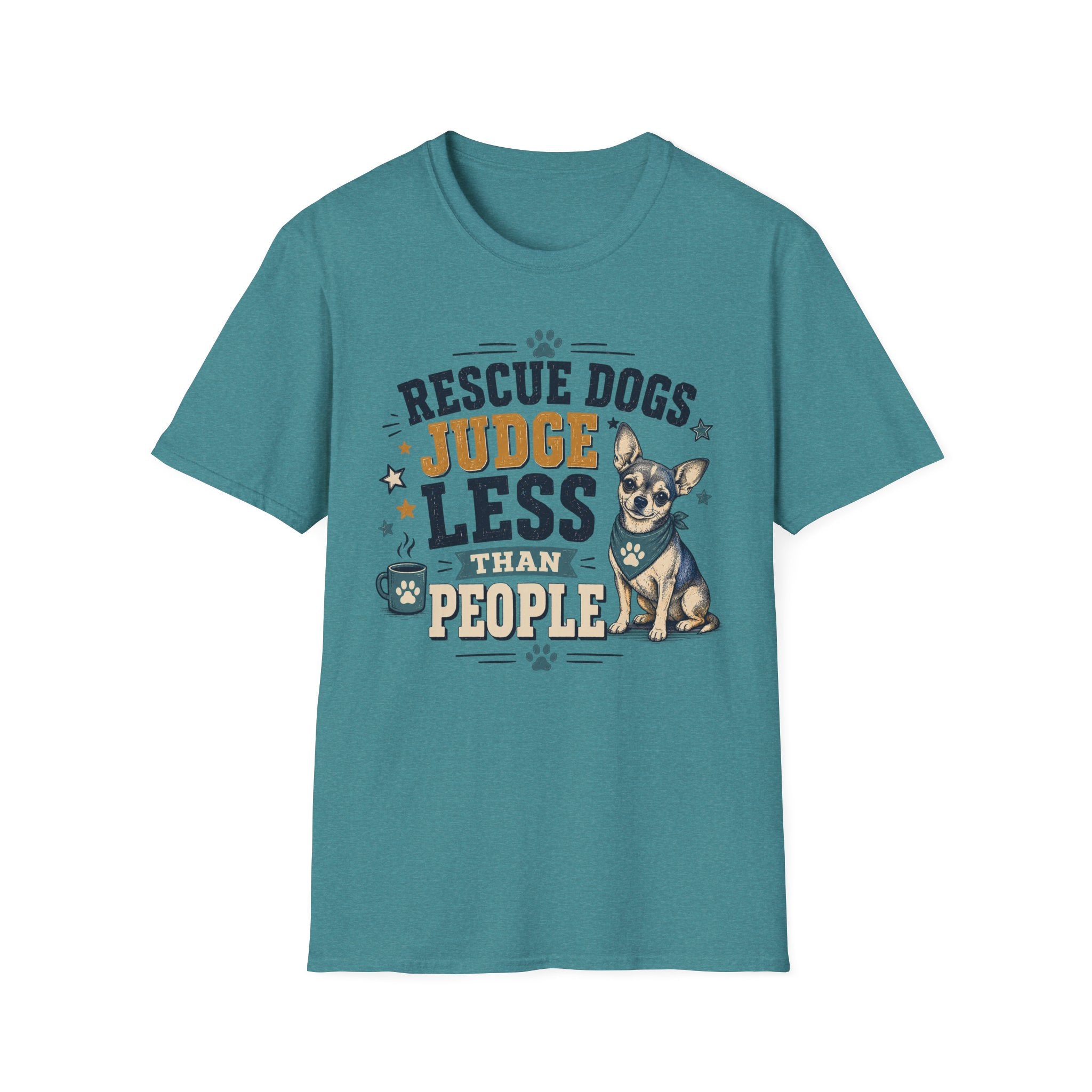 Rescue Dogs Judge Less Than People T-Shirt — Cute Chihuahua Rescue Tee