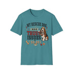 My Rescue Dog Has Trust Issues T-Shirt —Basset Rescue Dog Owner Tee