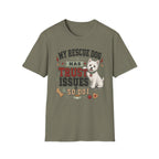 My Rescue Dog Has Trust Issues T-Shirt —Westie Rescue Dog Owner Tee