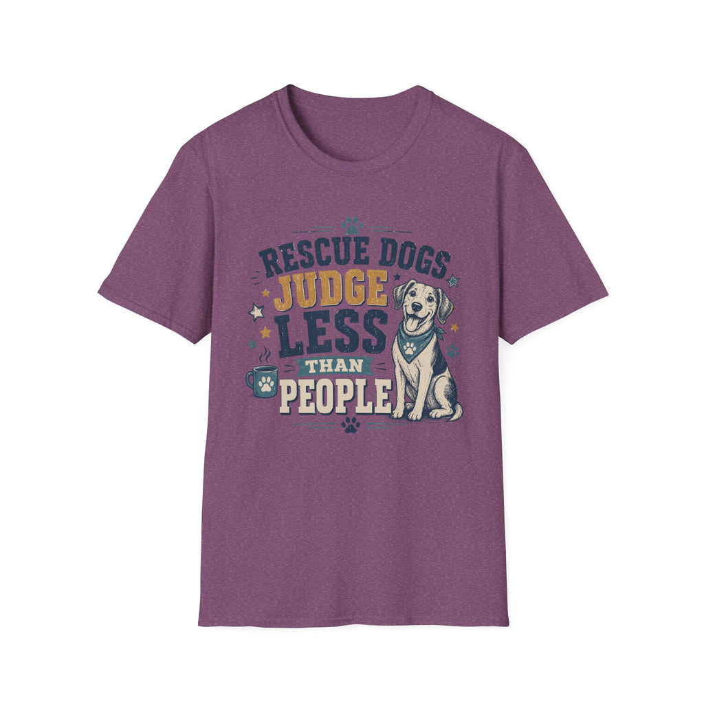 Rescue Dogs Judge Less Than People T-Shirt — Cute Mixed Breed Rescue Tee