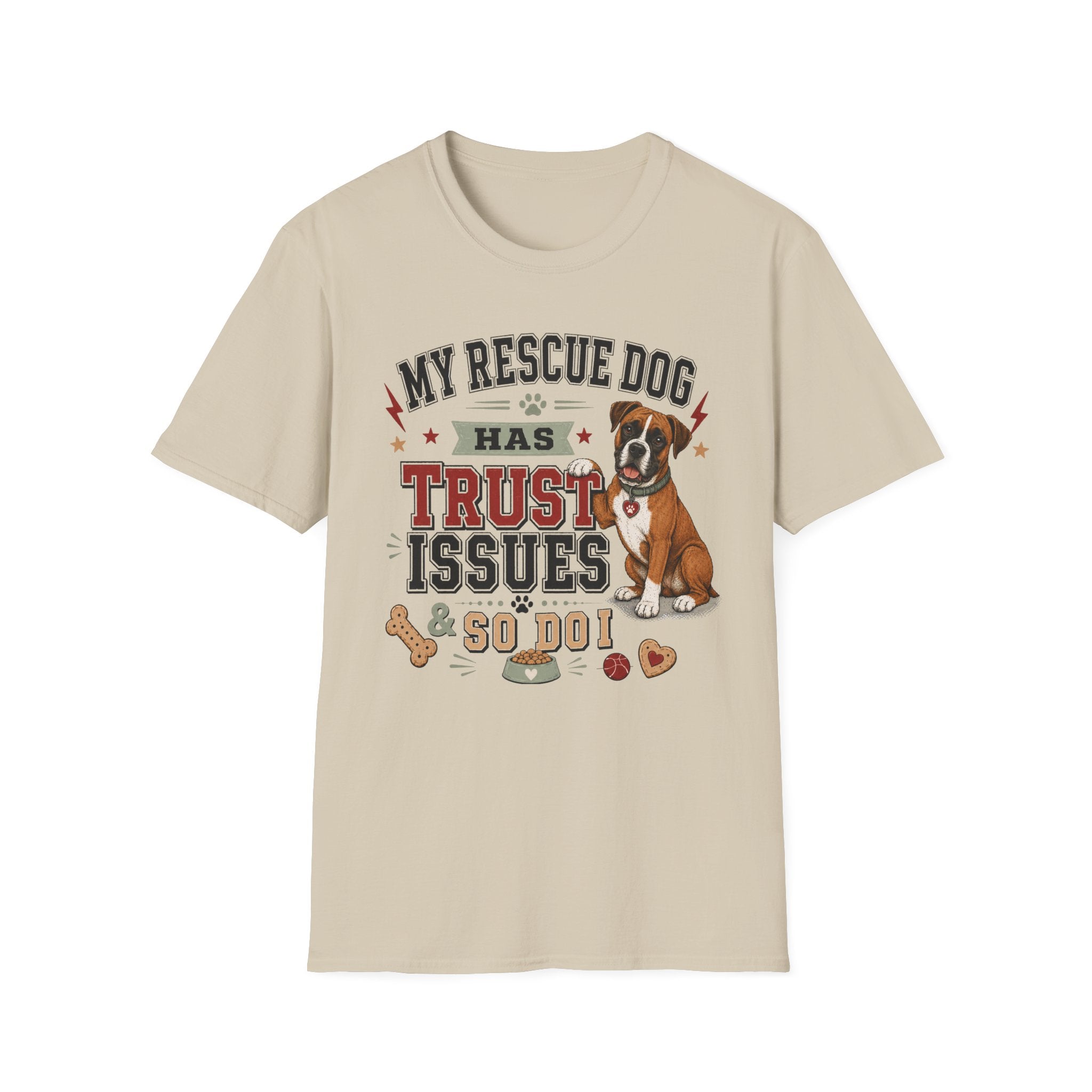 My Rescue Dog Has Trust Issues T-Shirt —Boxer Rescue Dog Owner Tee