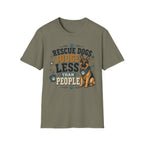 Rescue Dogs Judge Less Than People T-Shirt — Cute German Shepherd Rescue Tee