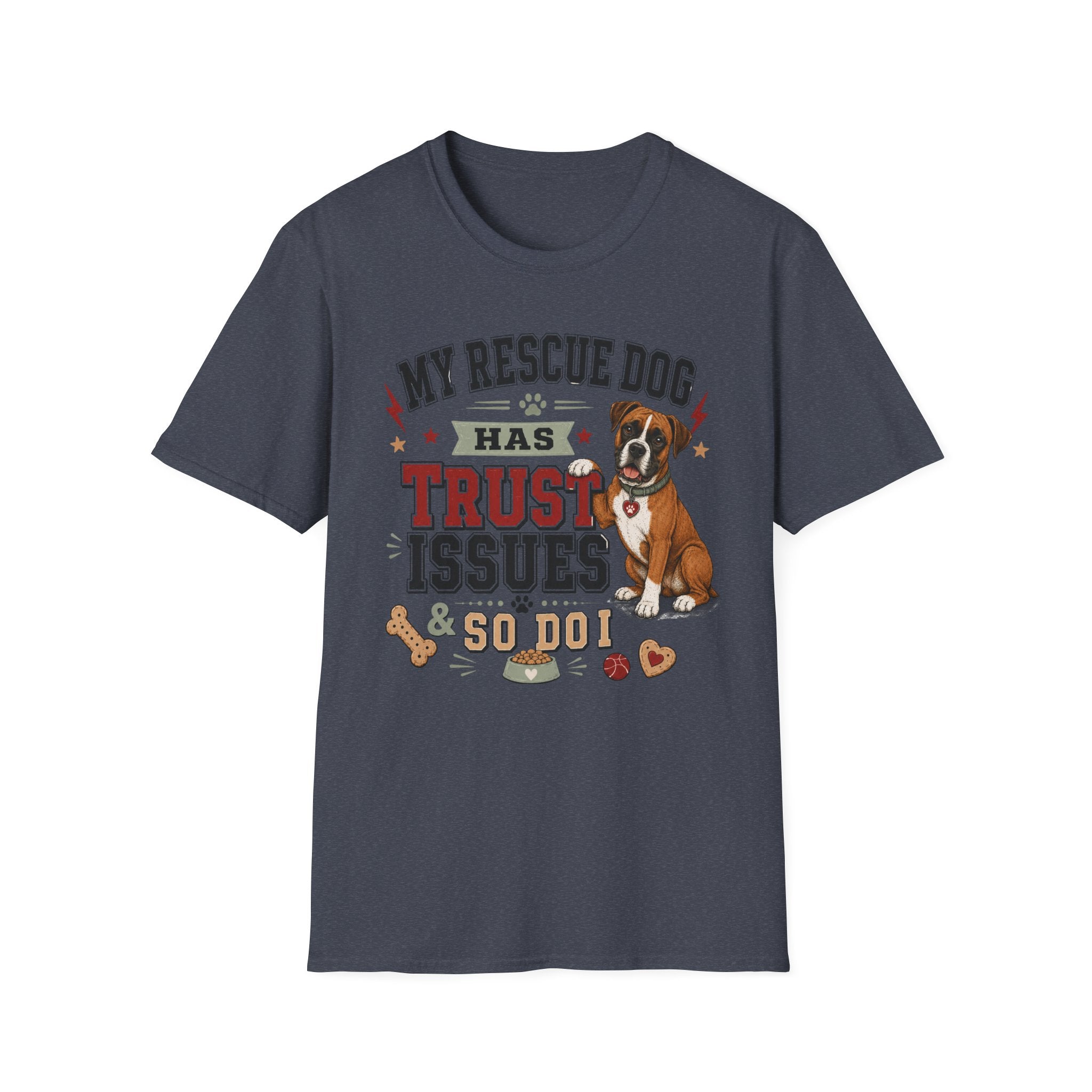 My Rescue Dog Has Trust Issues T-Shirt —Boxer Rescue Dog Owner Tee