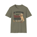 My Rescue Dog Has Trust Issues T-Shirt —Golden Retriever Rescue Dog Owner Tee