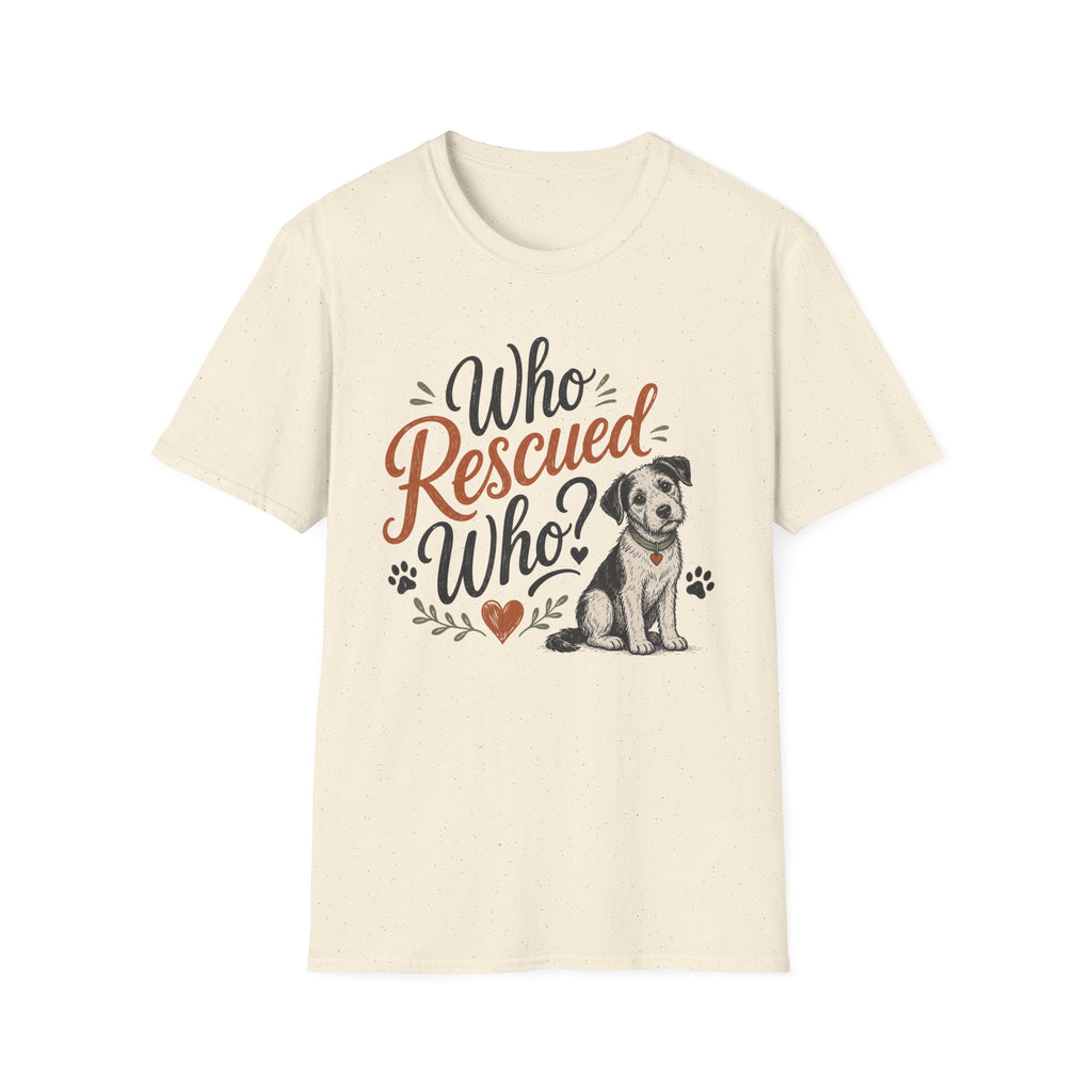 Who Rescued Who? Rescue Dog T-Shirt - Adopted Pet Lover Tee