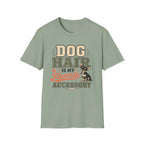 Dog Hair Is My Favorite Accessory T-Shirt — Chihuahua Dog Lover Tee