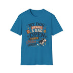 Dog T-Shirt — “My Dog Heard a Bag Open Three Miles Away” Funny Pet Lover Tee