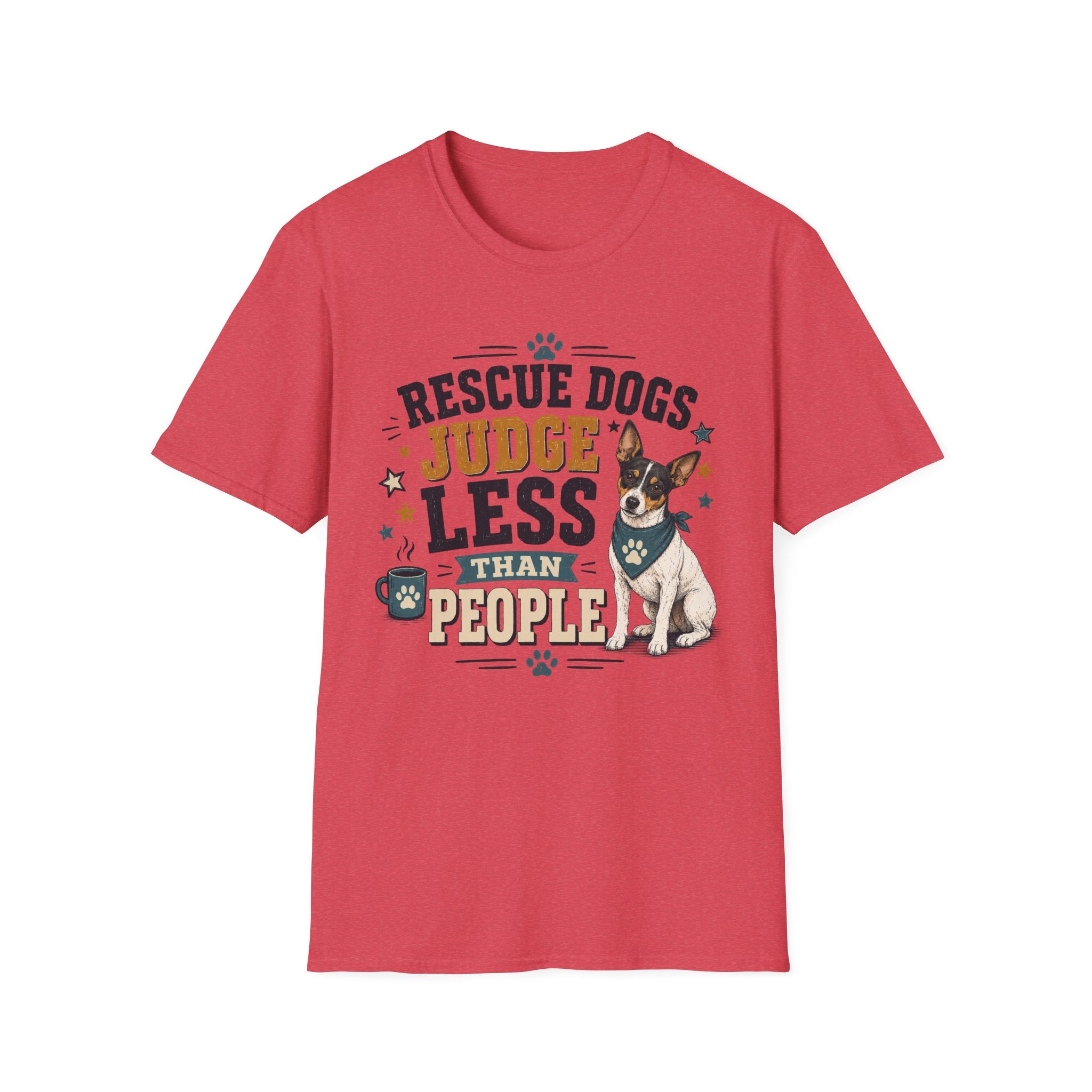 Rescue Dogs Judge Less Than People T-Shirt — Cute Rat Terrier Rescue Tee