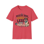 Rescue Dogs Judge Less Than People T-Shirt — Cute St. Bernard Rescue Tee