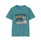 Rescue Dogs Judge Less Than People T-Shirt — Cute Bull Terrier Rescue Tee