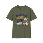 Rescue Dogs Judge Less Than People T-Shirt — Cute Bull Dog Rescue Tee