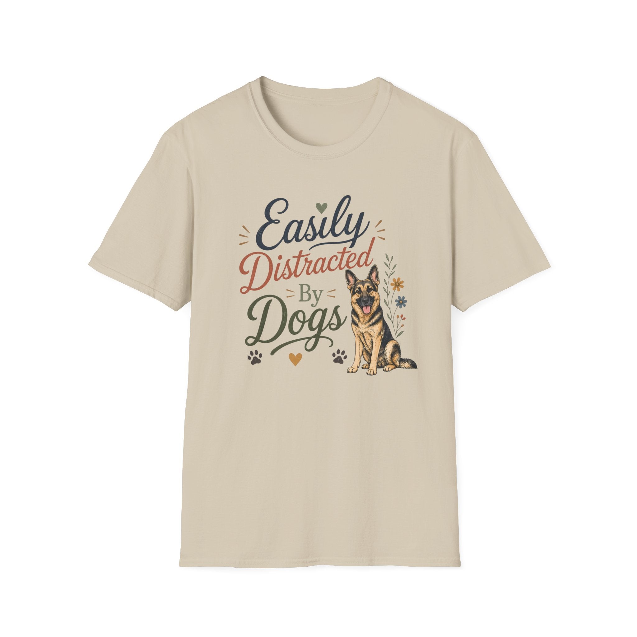 Easily Distracted by Dogs T-Shirt — German Shepherd Dog Lover Tee