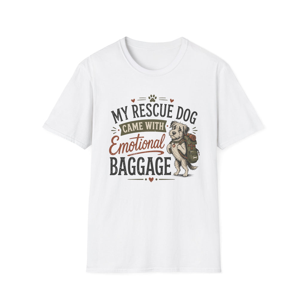 Rescue Dog T-Shirt — "My Rescue Dog Came With Emotional Baggage" Cute Adopted Pup Tee