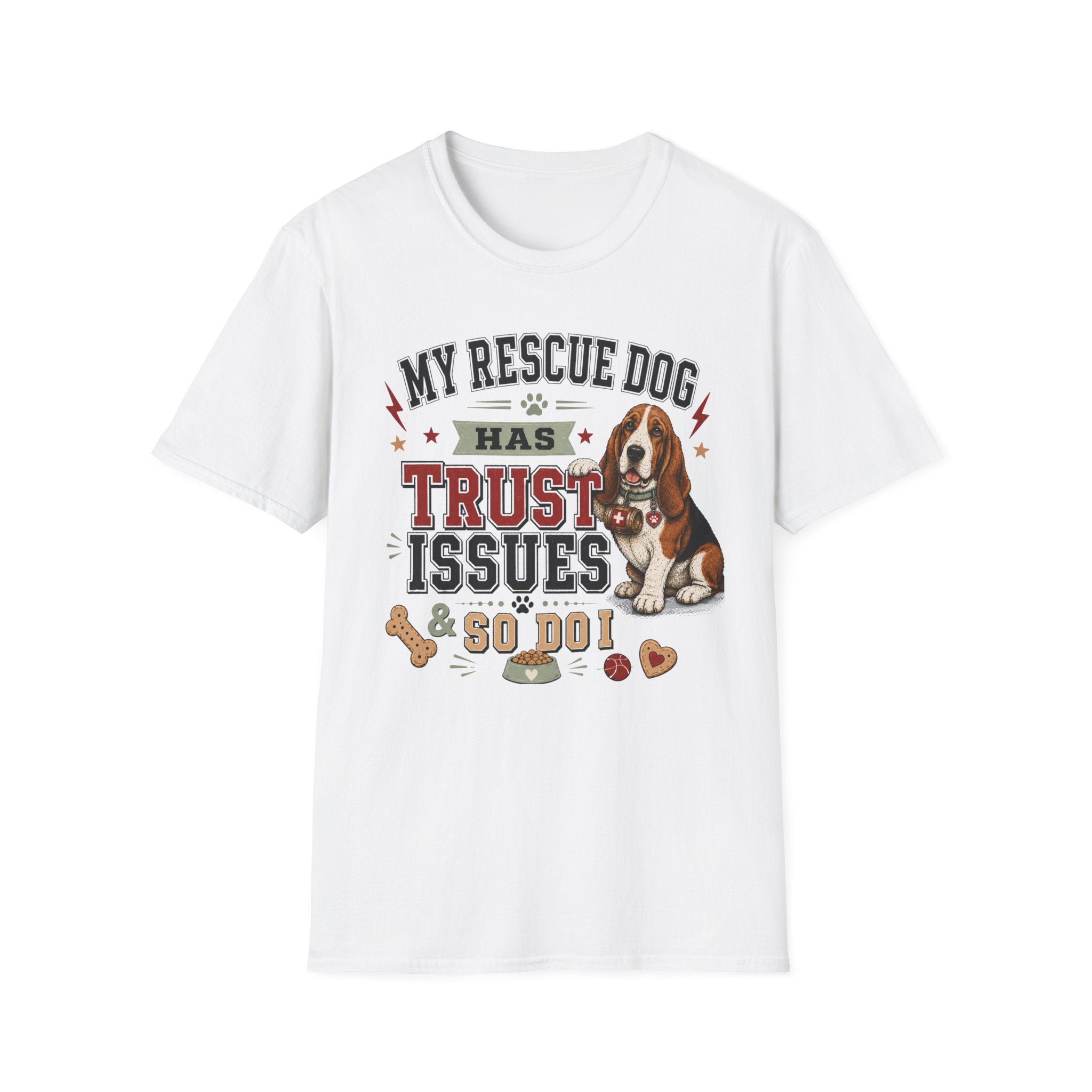 My Rescue Dog Has Trust Issues T-Shirt —Basset Rescue Dog Owner Tee
