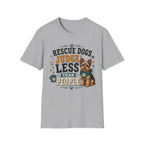 Rescue Dogs Judge Less Than People T-Shirt — Cute Yorkie Rescue Tee