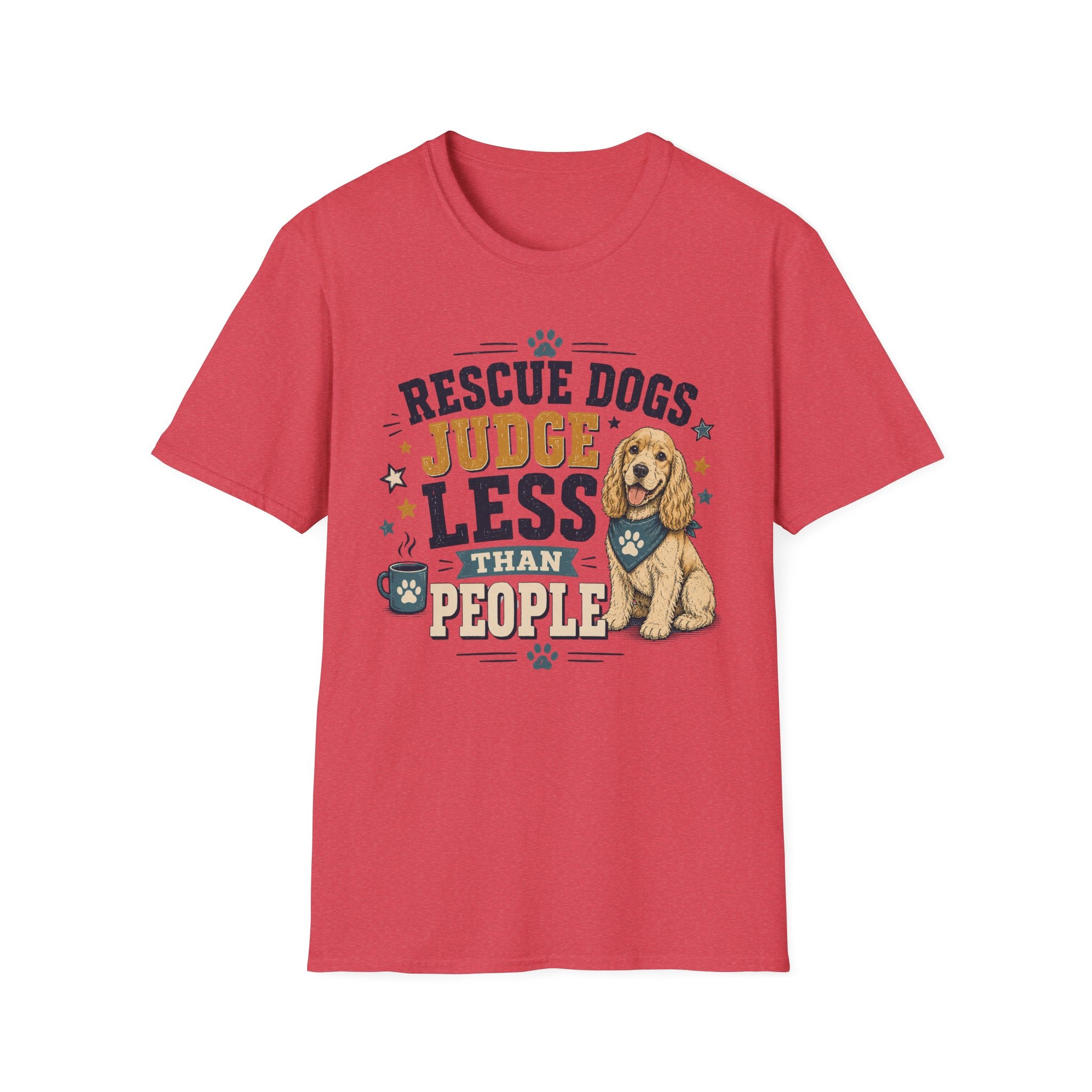 Rescue Dogs Judge Less Than People T-Shirt — Cute Cocker Spaniel Rescue Tee