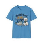 Rescue Dogs Judge Less Than People T-Shirt — Cute Shih Zhu Rescue Tee