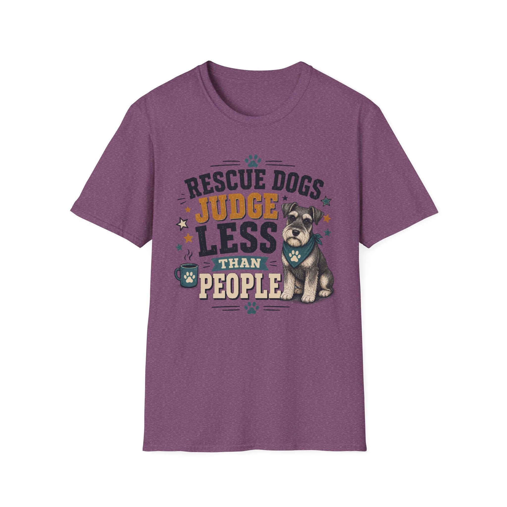 Rescue Dogs Judge Less Than People T-Shirt — Cute Schauzer Rescue Tee
