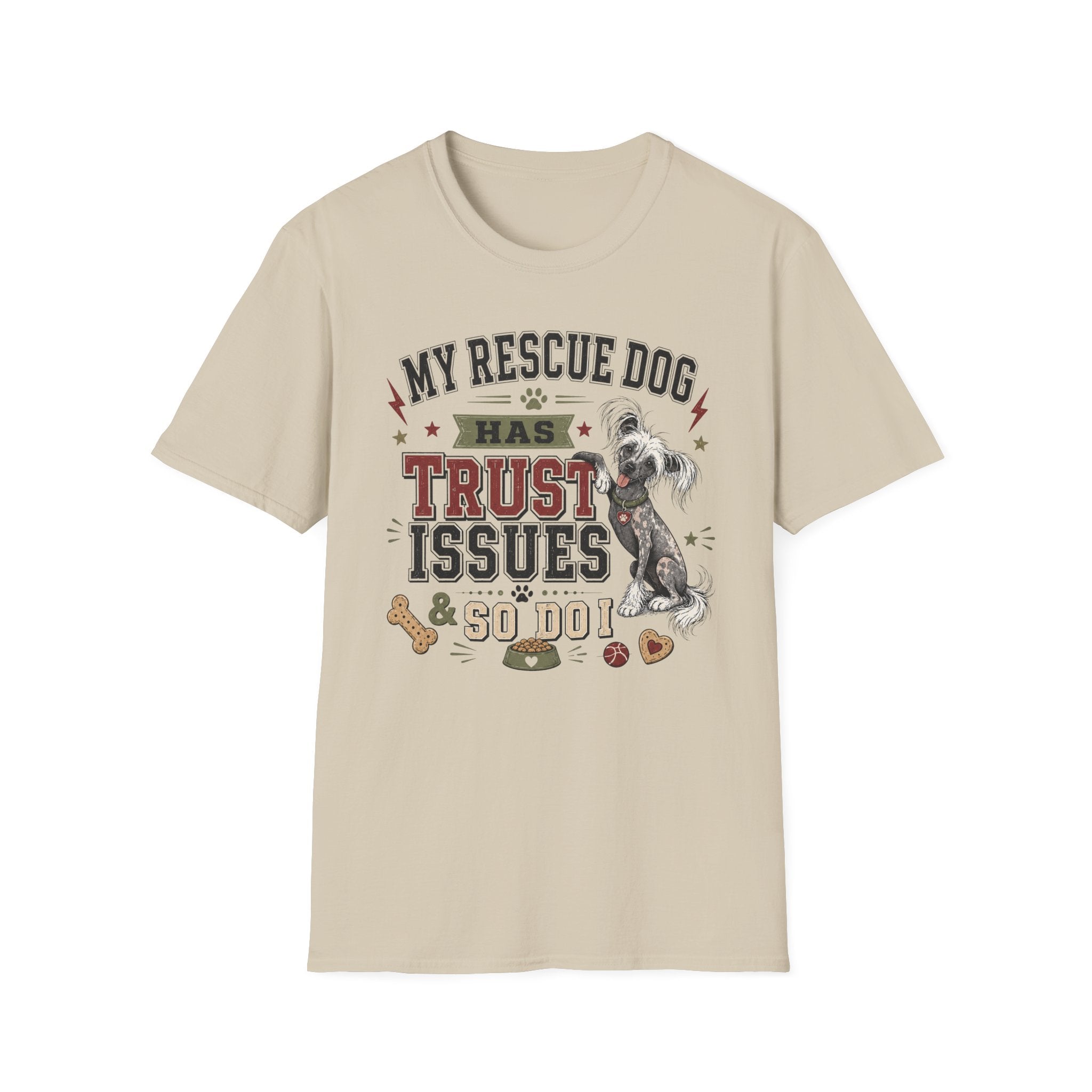 My Rescue Dog Has Trust Issues T-Shirt —Chinese Crested Rescue Dog Owner Tee