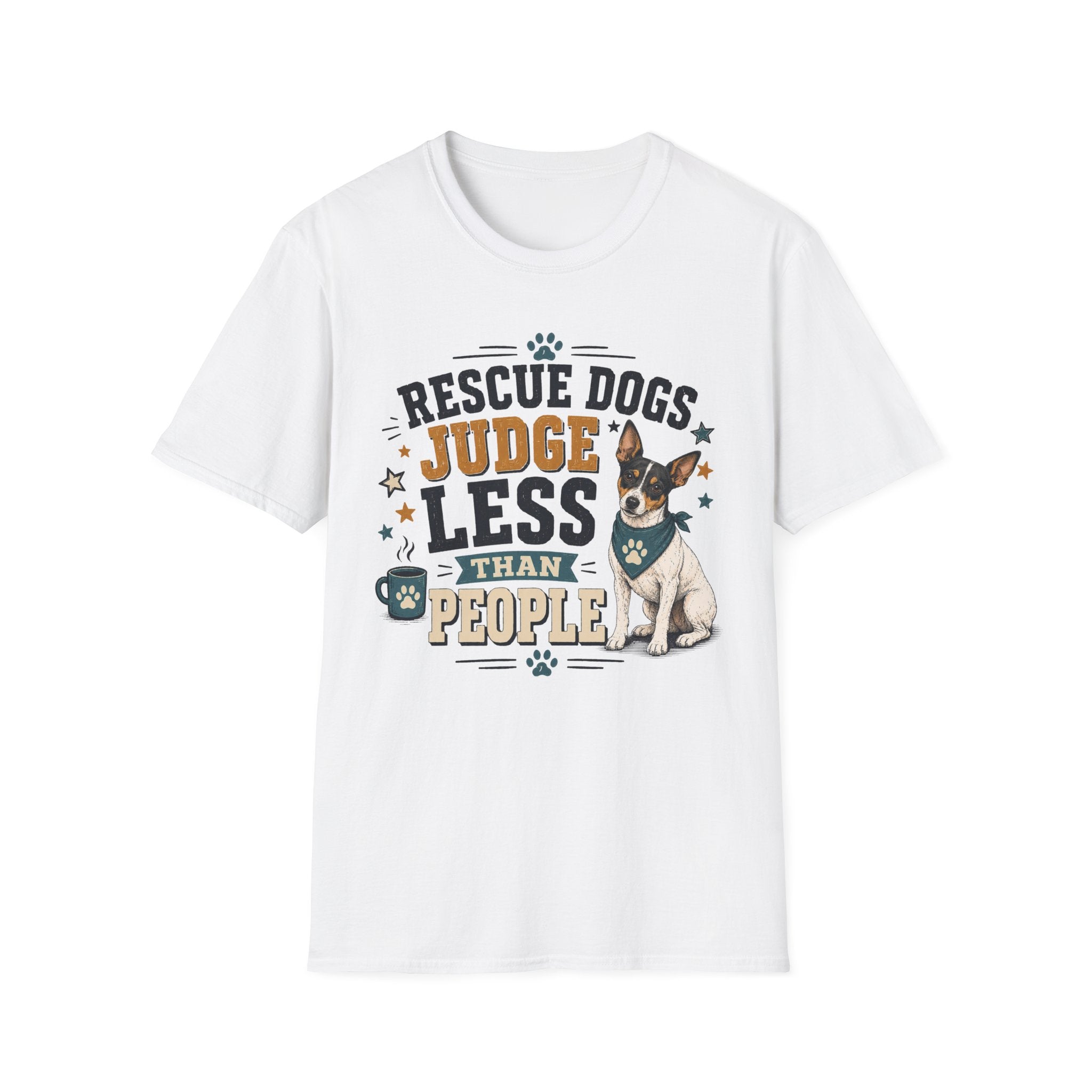 Rescue Dogs Judge Less Than People T-Shirt — Cute Rat Terrier Rescue Tee