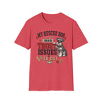 My Rescue Dog Has Trust Issues T-Shirt —Schnauzer Rescue Dog Owner Tee