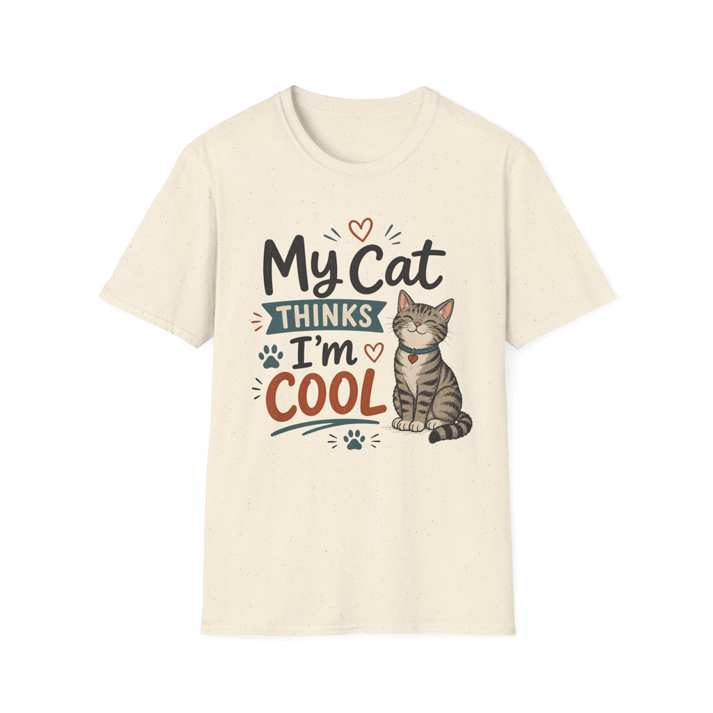 My Cat Thinks I’m Cool T-Shirt – Cute Cat Lover Graphic Tee
