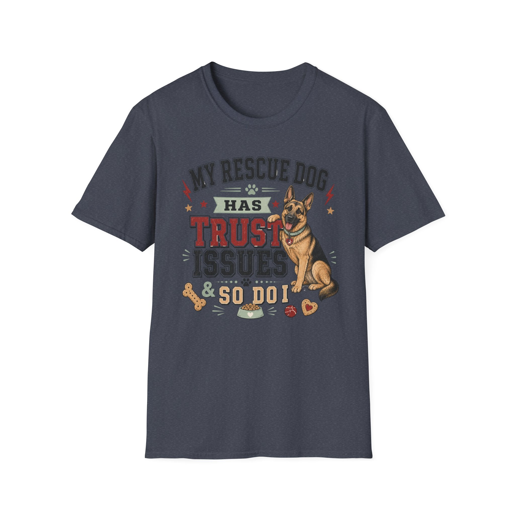 My Rescue Dog Has Trust Issues T-Shirt —German Shepherd Rescue Dog Owner Tee