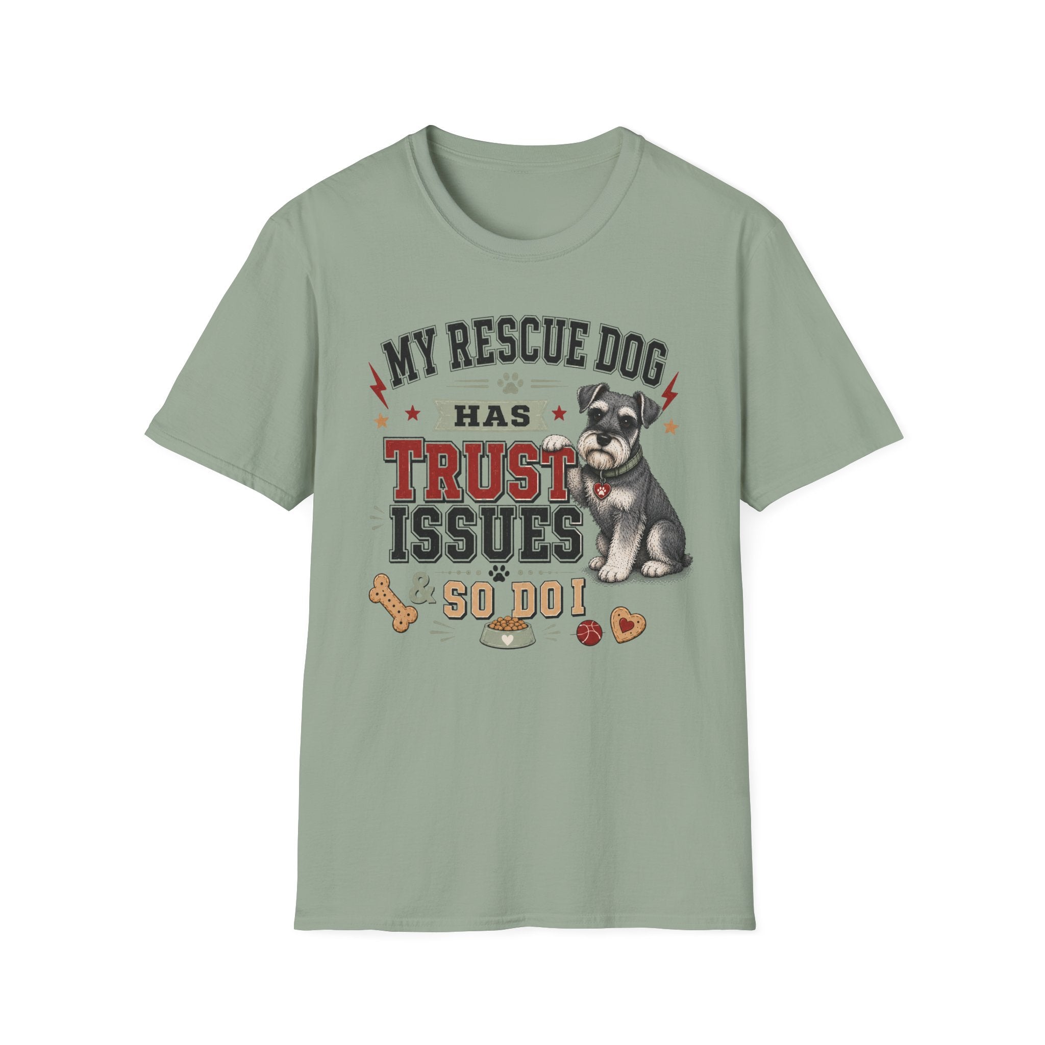 My Rescue Dog Has Trust Issues T-Shirt —Schnauzer Rescue Dog Owner Tee