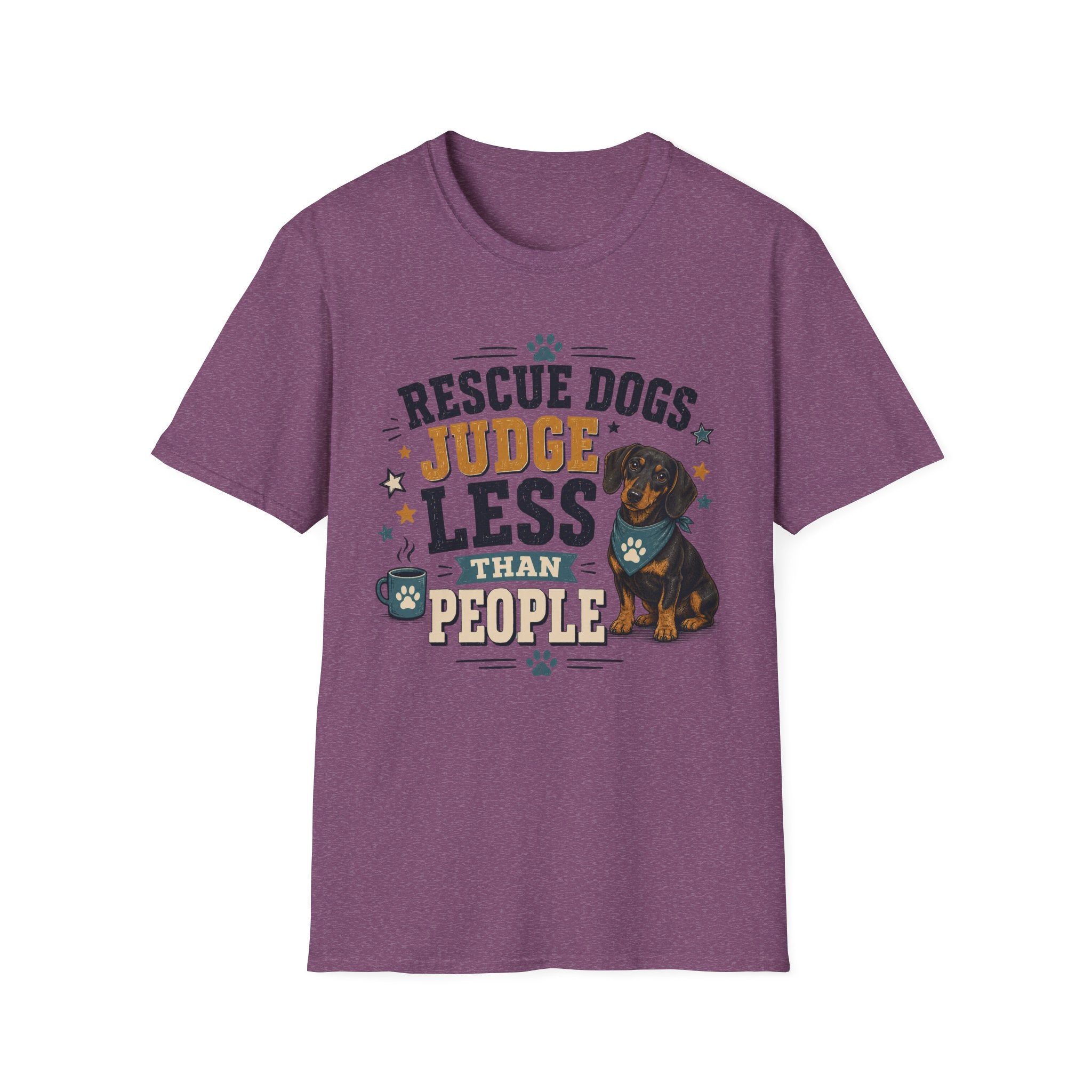 Rescue Dogs Judge Less Than People T-Shirt — Cute Dauschund Rescue Tee