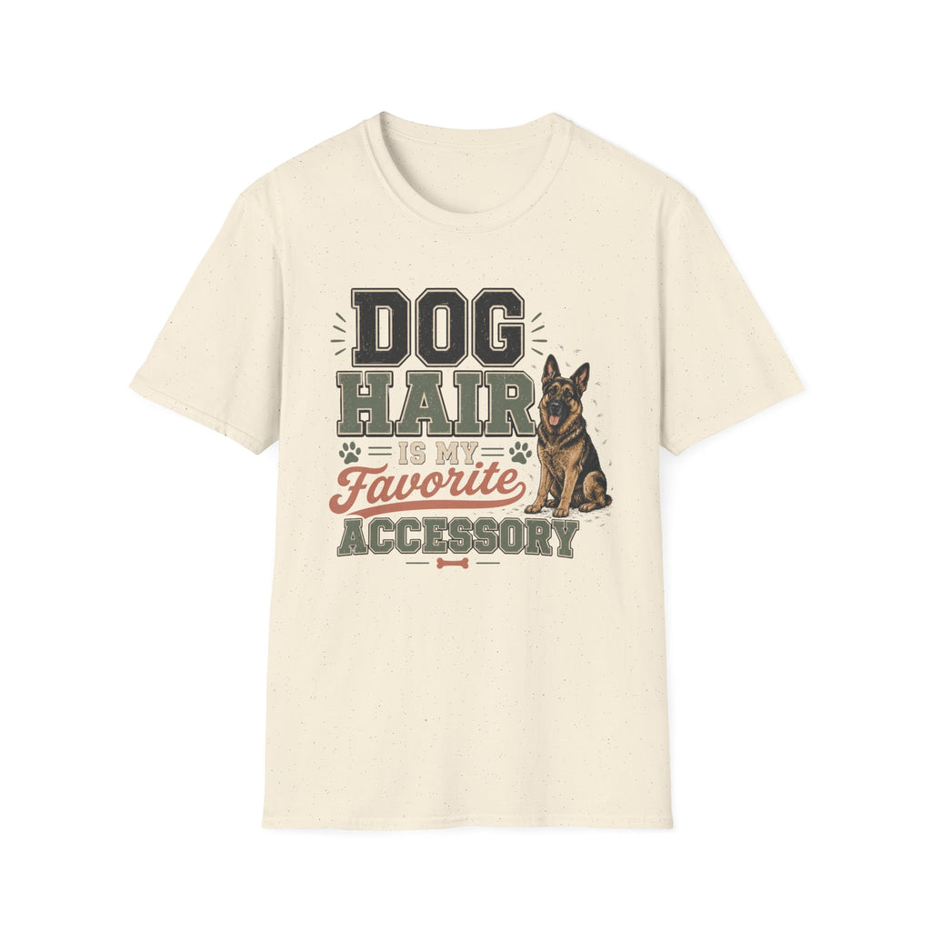 Dog Hair Is My Favorite Accessory T-Shirt — German Shepherd Pet Lover Tee