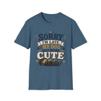 Sorry I'm Late My Dog Was Being Cute T-Shirt — Dachshund Funny Dog Lover Tee