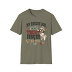 My Rescue Dog Has Trust Issues T-Shirt —Shih Tzu Rescue Dog Owner Tee
