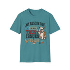 My Rescue Dog Has Trust Issues T-Shirt —Bull Dog Rescue Dog Owner Tee