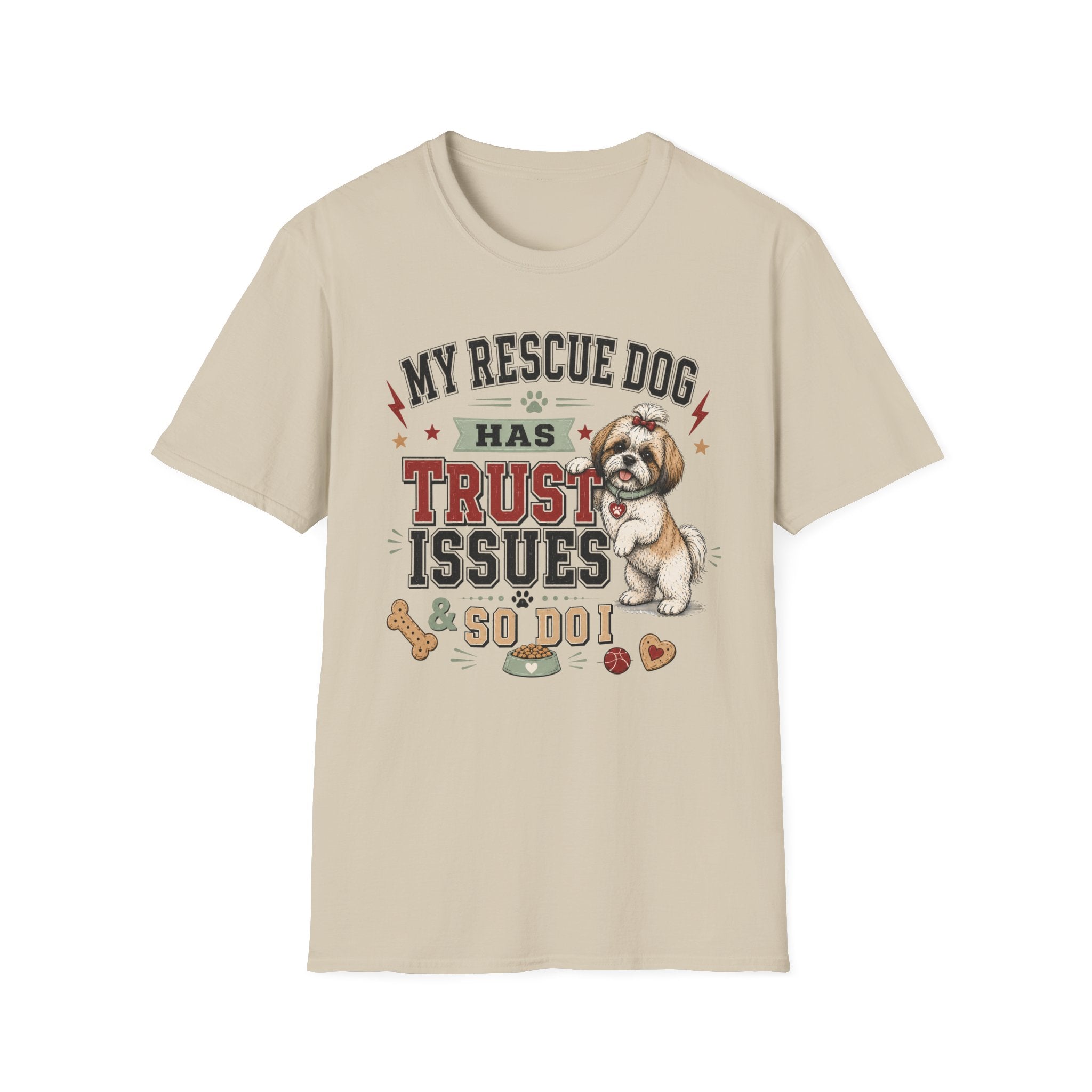 My Rescue Dog Has Trust Issues T-Shirt —Shih Tzu Rescue Dog Owner Tee