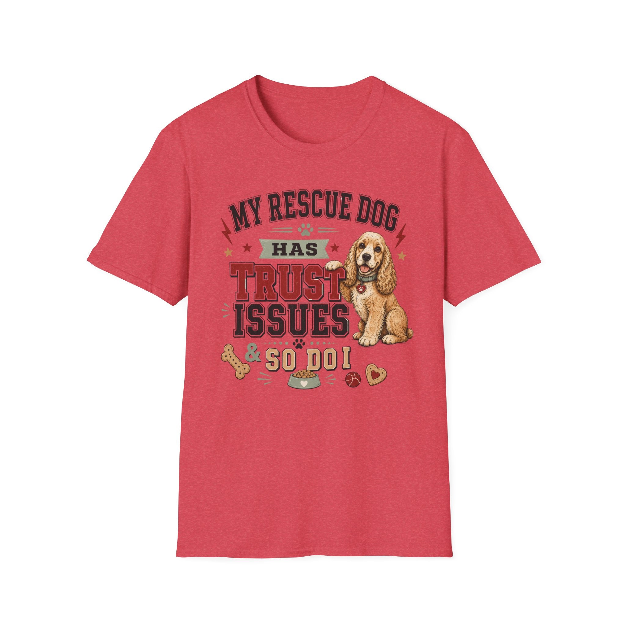 My Rescue Dog Has Trust Issues T-Shirt —Cocker Spaniel Rescue Dog Owner Tee