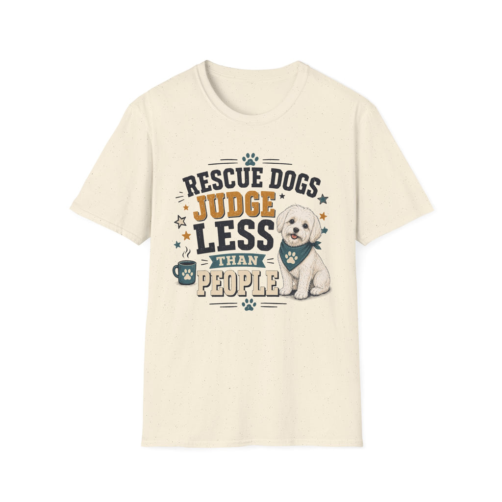 Rescue Dogs Judge Less Than People T-Shirt — Cute Shih Zhu Rescue Tee
