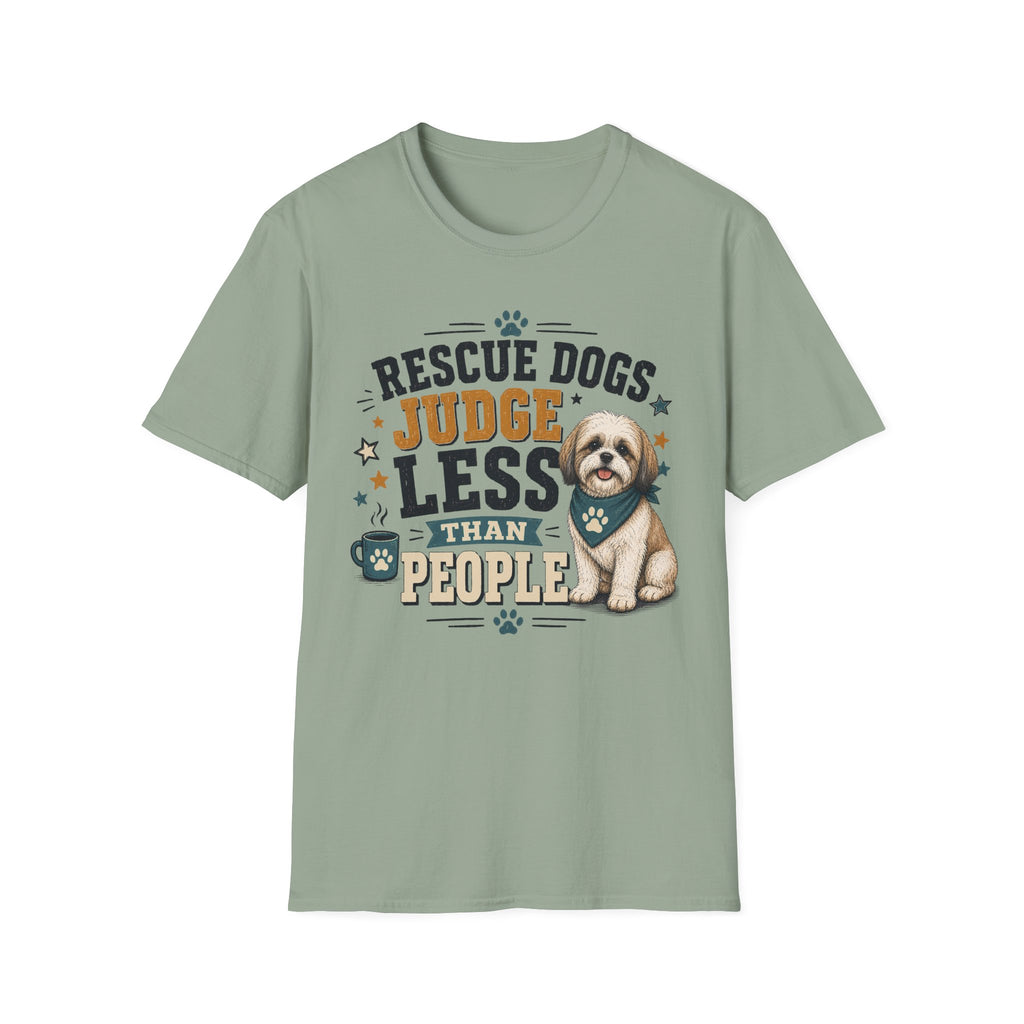 Rescue Dogs Judge Less Than People T-Shirt — Cute Maltese Rescue Tee