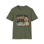Rescue Dogs Judge Less Than People T-Shirt — Cute Cocker Spaniel Rescue Tee