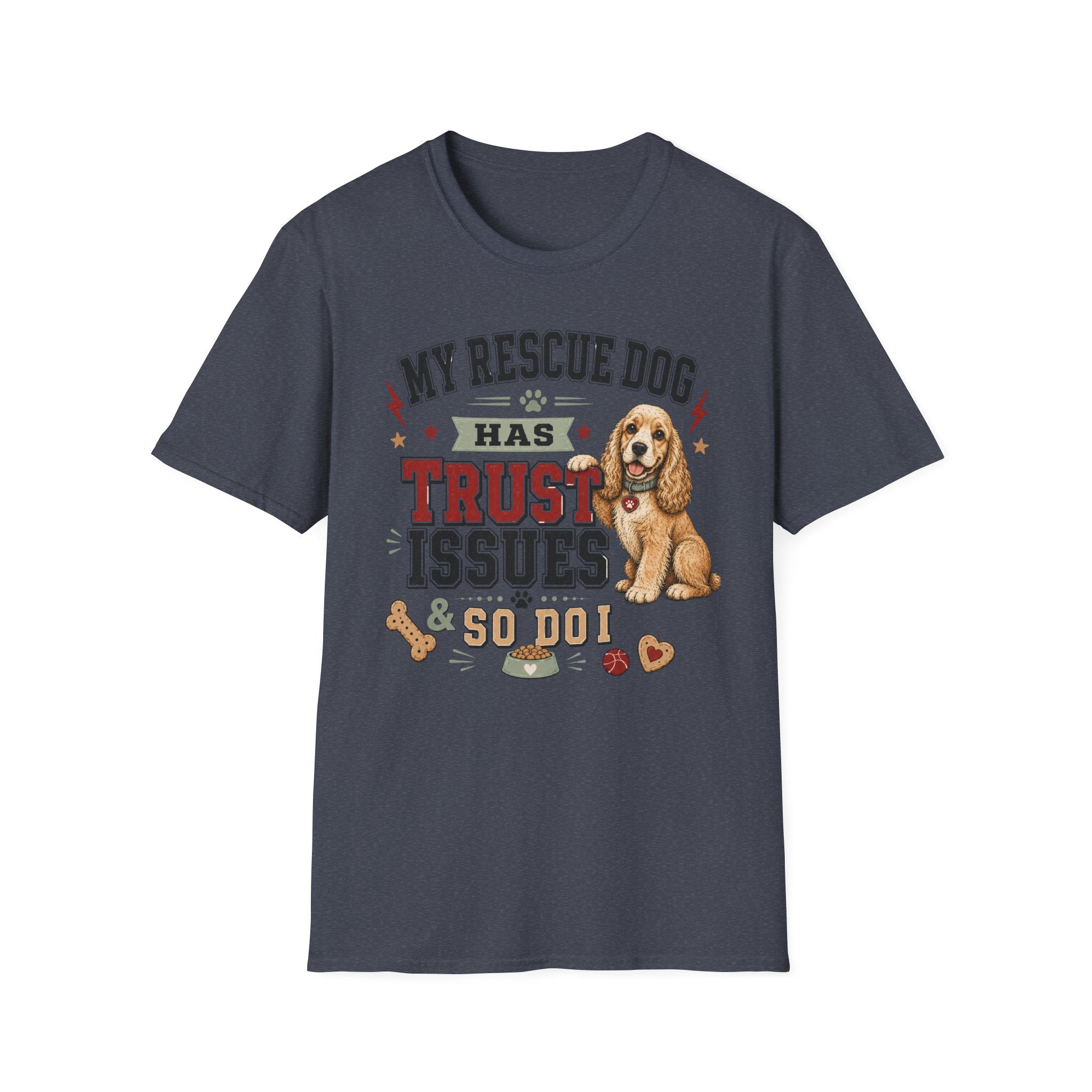 My Rescue Dog Has Trust Issues T-Shirt —Cocker Spaniel Rescue Dog Owner Tee