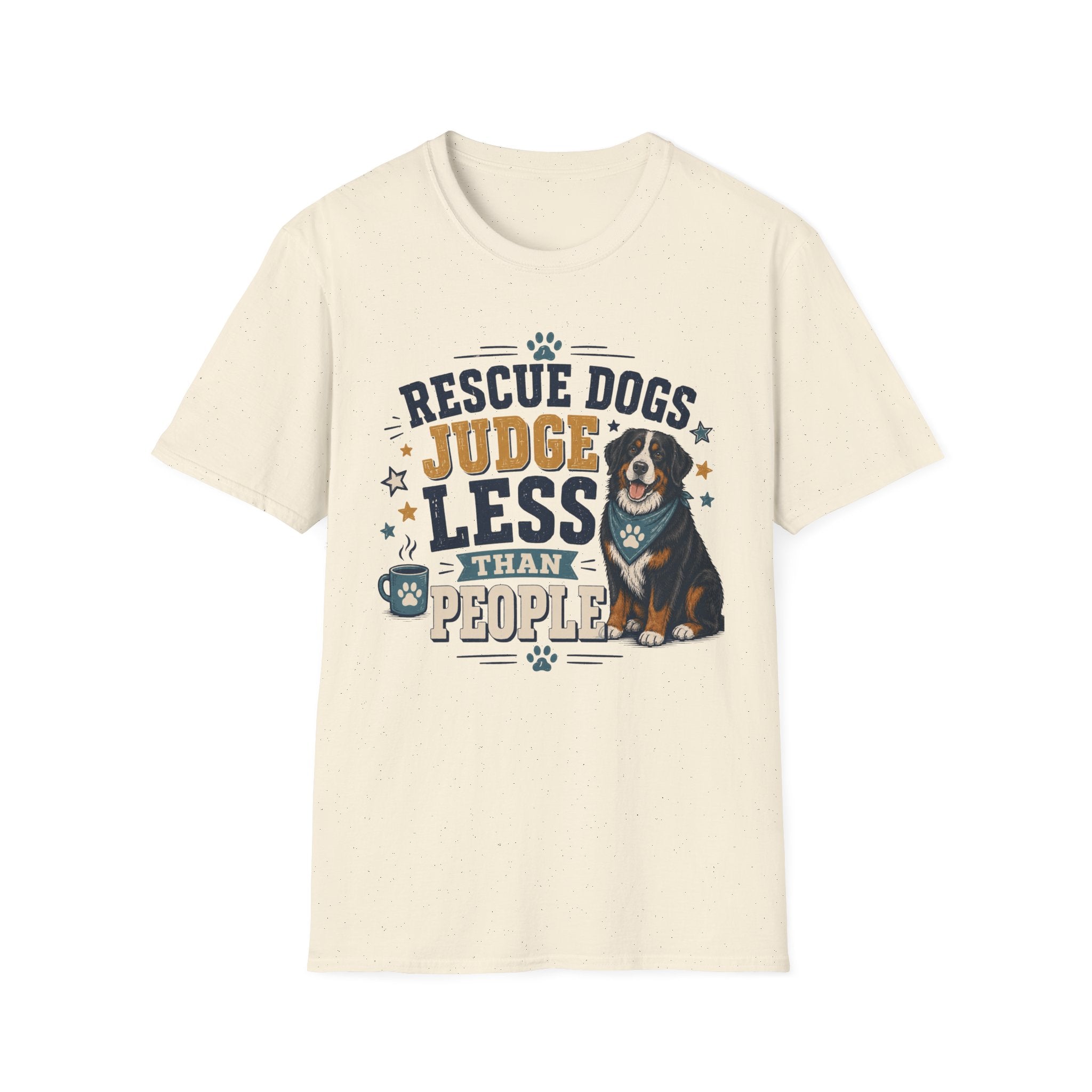 Rescue Dogs Judge Less Than People T-Shirt — Cute Bernese Mountain Dog Rescue Tee
