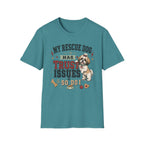 My Rescue Dog Has Trust Issues T-Shirt —Shih Tzu Rescue Dog Owner Tee