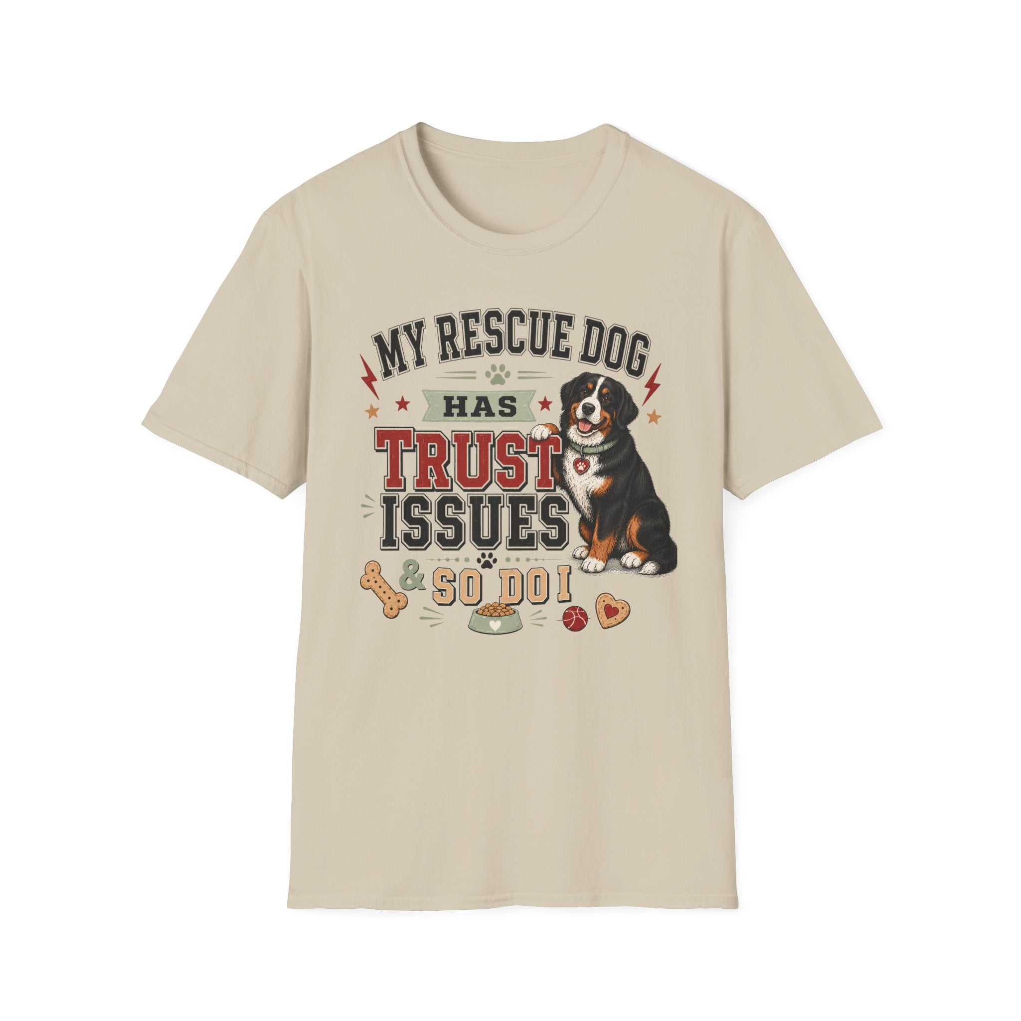 My Rescue Dog Has Trust Issues T-Shirt —Bernese Mountain Rescue Dog Owner Tee