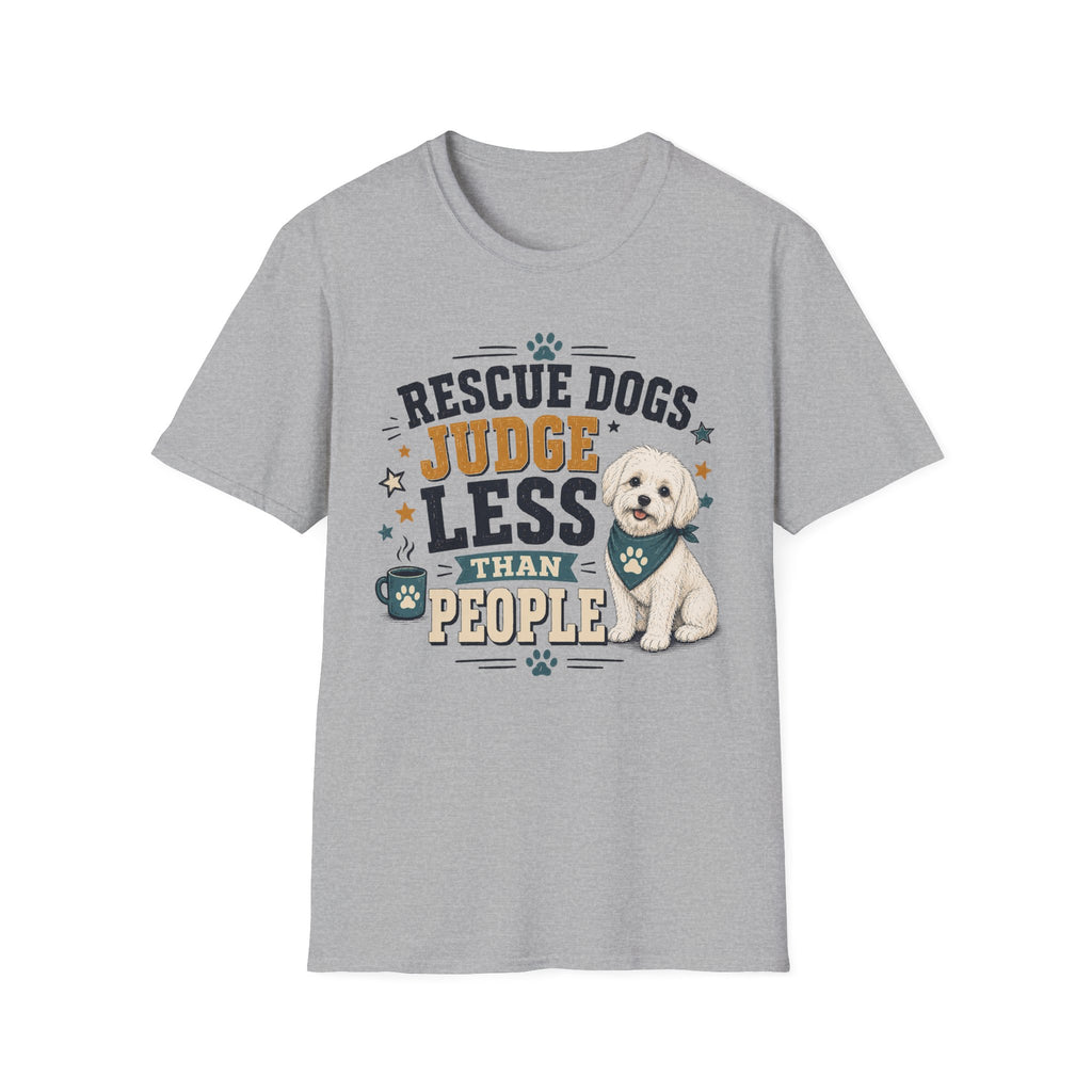 Rescue Dogs Judge Less Than People T-Shirt — Cute Shih Zhu Rescue Tee