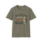 Rescue Dog T-Shirt — "My Rescue Dog Came With Emotional Baggage" Cute Adopted Pup Tee
