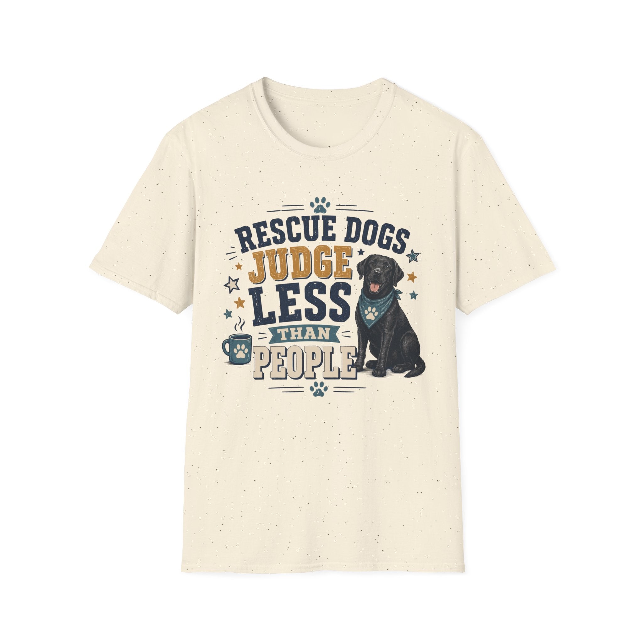 Rescue Dogs Judge Less Than People T-Shirt — Cute Black Lab Rescue Tee
